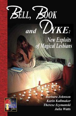 book cover bell book and dyke lesbian supernatural