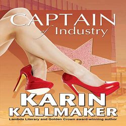 Cover, Audiobook edition of Captain of Industry by Karin Kallmaker
