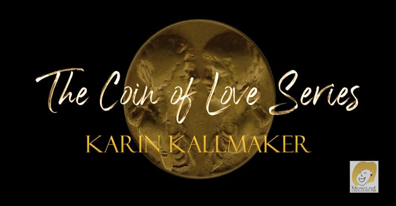 The Coin of Love Series by Karin Kallmaker. Romance and Chocolate Ink. Ancient coin with two female figureheads facing each other on a black background.