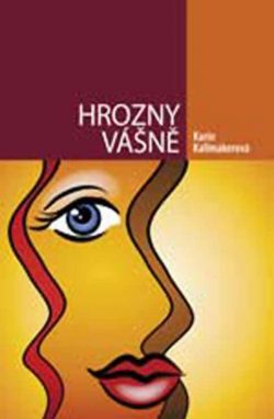 Cover Just Like That by Karin Kallmaker Hrozny Vasne Czech translation
