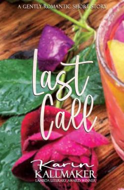 Cover, Last Call, a short story by Karin Kallmaker