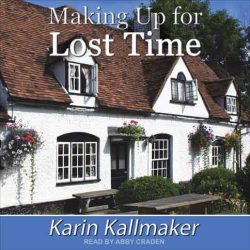 Making Up for Lost Time audio version cover