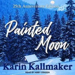 Painted Moon 25th Anniversary Edition by Karin Kallmaker, read by Abby Craden