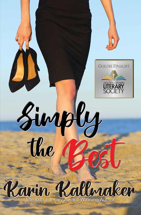 Cover Simply the Best by Karin Kallmaker woman on beach wearing short black dress and carrying black evening shoes
