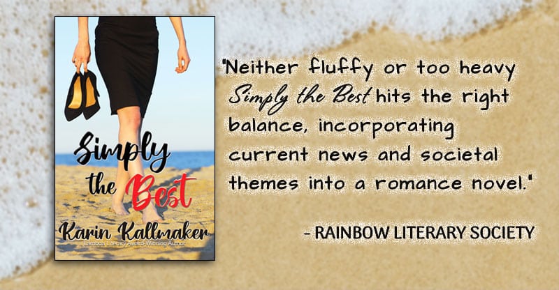 Neither fluffy nor too heavy, Simply The Best hits the right balance, incorporating current news and societal themes in a romance novel. - Rainbow Literary Society.