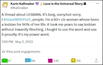 post header for eXTwitter Karin Kallmaker heart ice cream Love is the Universal Story 7:09PM May 2, 2022 57 comments 766 retweets 3.1K hearts 174 bookmarks