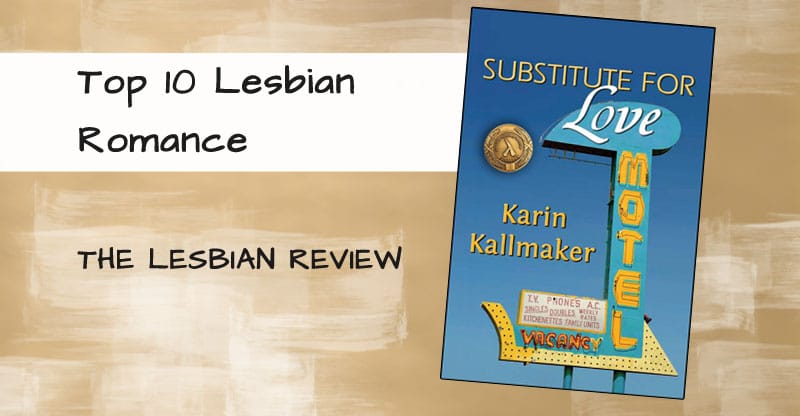 cover Substitute for Love by Karin Kallmaker. Top Ten Lesbian Romance at the Lesbian Review