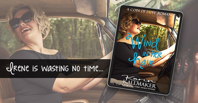 Cover, Wind in Her Hair by Karin Kallmaker. A Coin of Love Romance. Background image of blone in a vintage car, looking back with a laugh.