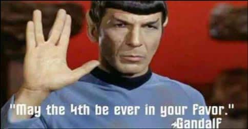 meme Star Trek character Spock doing Vulcan "Live Long and Prosper" finger sign with caption "May the 4th be ever in your favor." Signed Gandalf.
